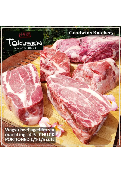 Beef CHUCK WAGYU TOKUSEN marbling <=5 aged frozen portioned 1/4 CUTS +/- 1.5 kg/pc (price/kg)